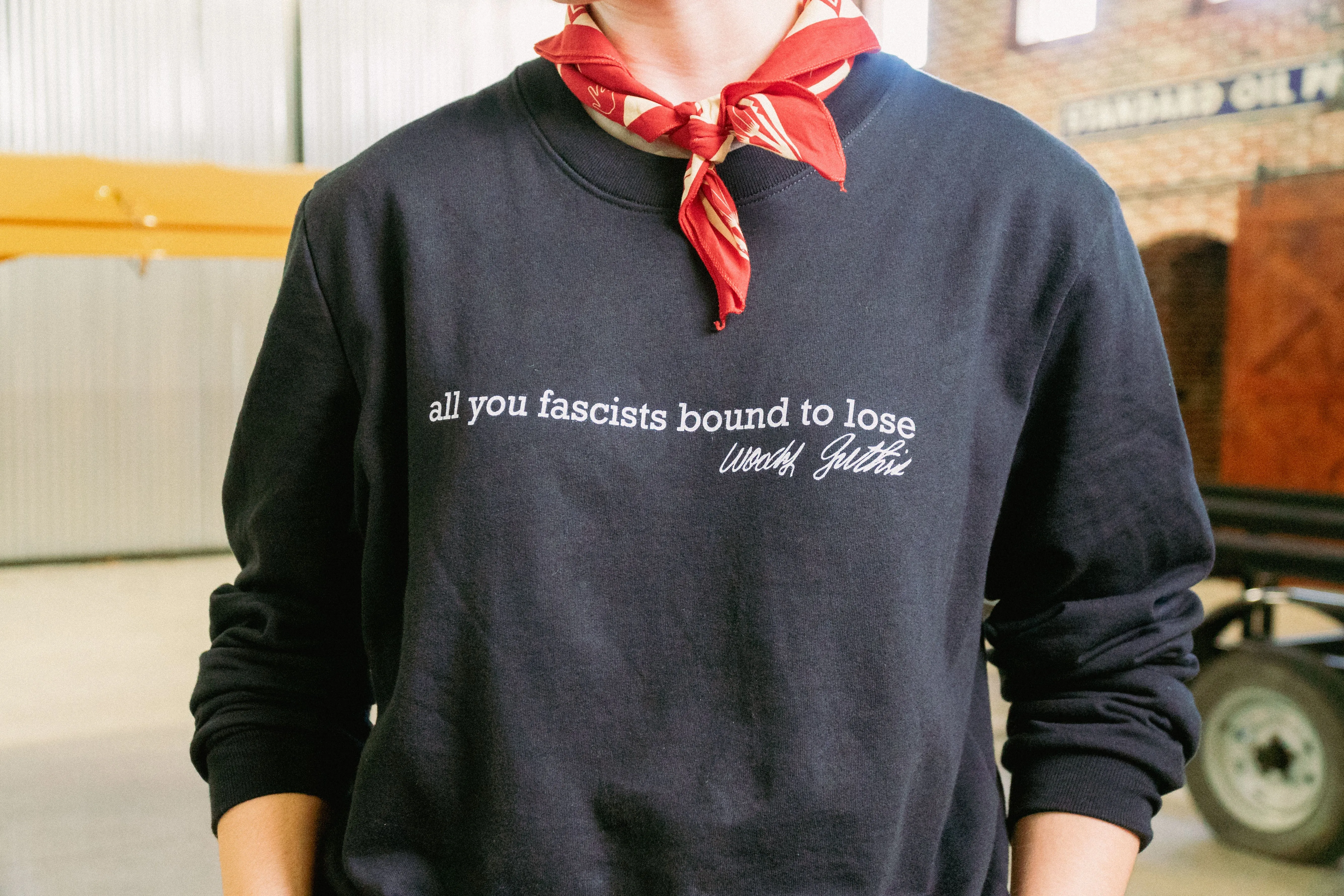 All You Fascists Sweatshirt