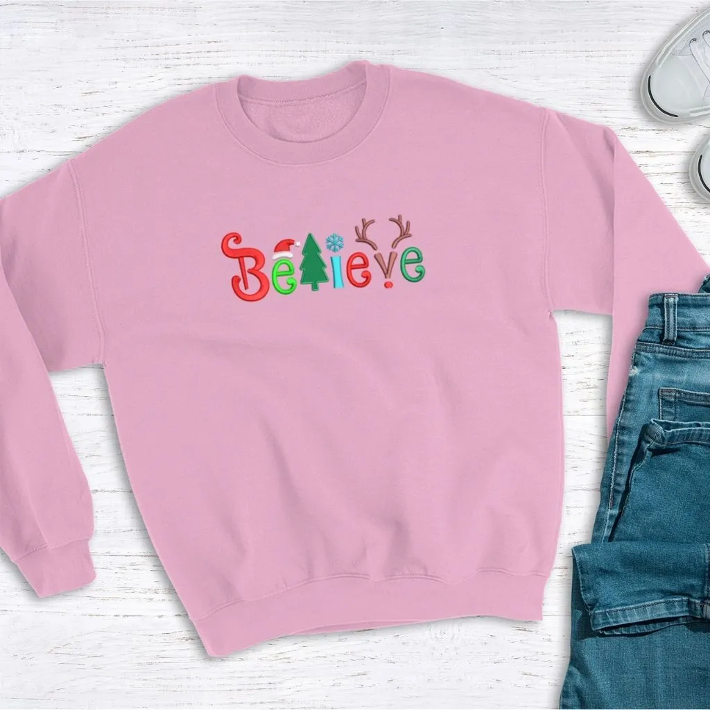 Believe Embroidered Sweatshirt