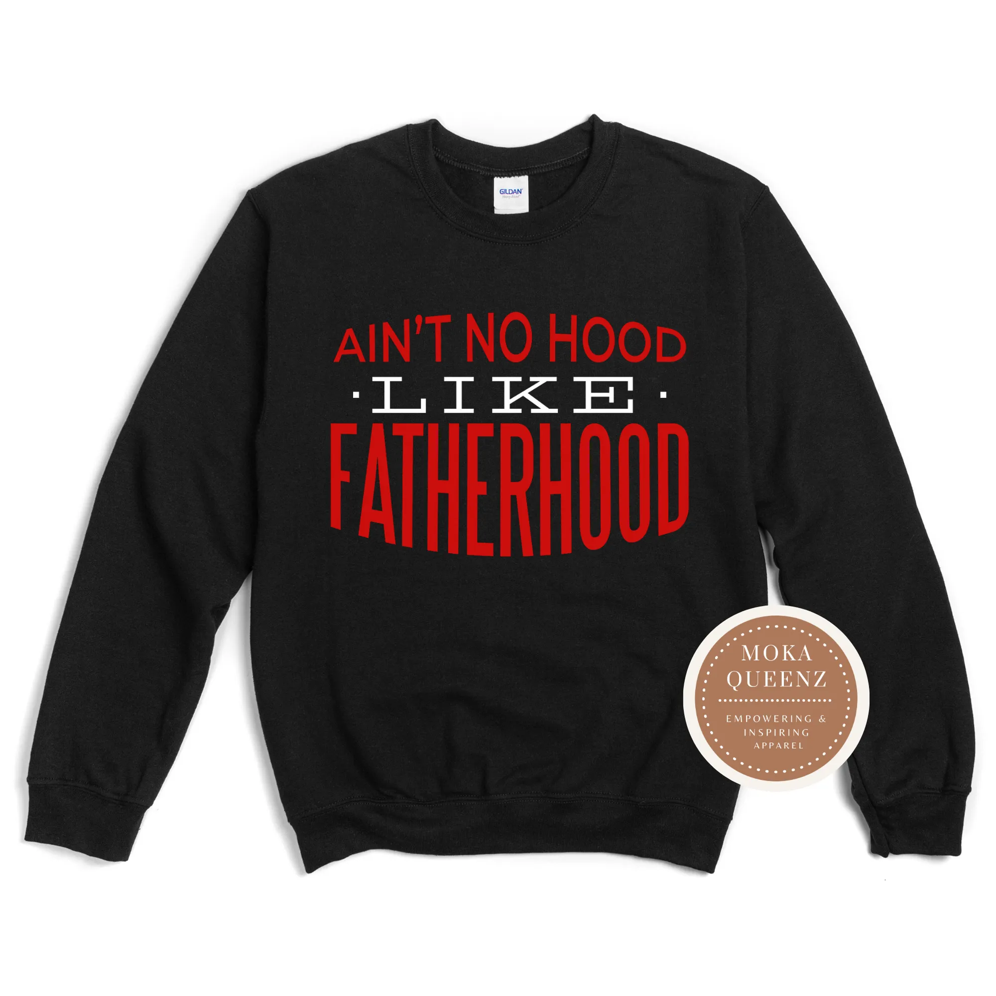 Fatherhood Sweatshirt